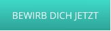 BEWIRB DICH JETZT