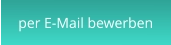 per E-Mail bewerben